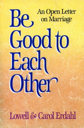 9780806625416 Be Good To Each Other (Student/Study Guide)