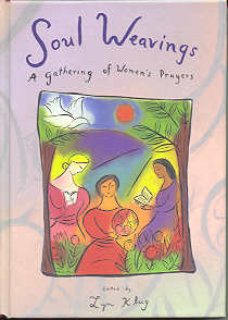 9780806628493 Soul Weavings : A Gathering Of Womens Prayers