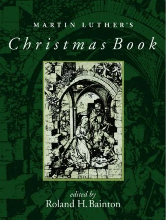 9780806635774 Martin Luthers Christmas Book