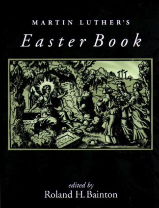9780806635781 Martin Luthers Easter Book
