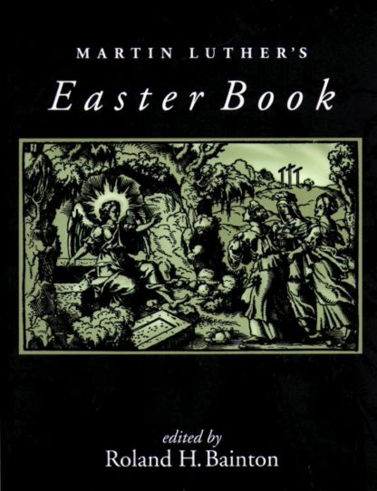 9780806635781 Martin Luthers Easter Book