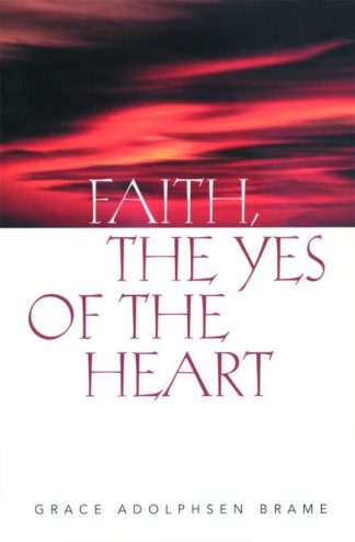 9780806638058 Faith The Yes Of The Heart