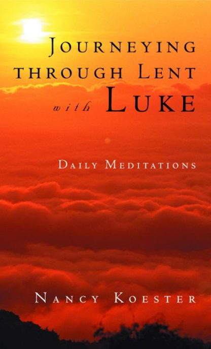 9780806640655 Journeying Through Lent With Luke