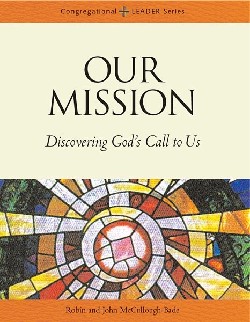 9780806644059 Our Mission : Discovering Gods Call In Us