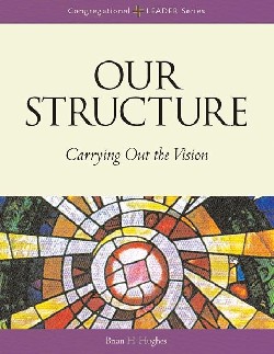 9780806644073 Our Structure : Carrying Out The Vision
