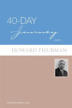 9780806657691 40 Day Journey With Howard Thurman