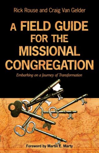 9780806680446 Field Guide For The Missional Congregation