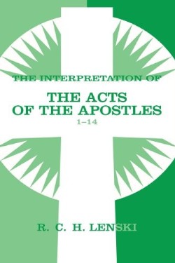9780806680750 Interpretation Of Acts Of The Apostles Chapters 1-14