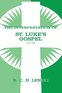 9780806680880 Interpretation Of Saint Lukes Gospel Chapters 12-24