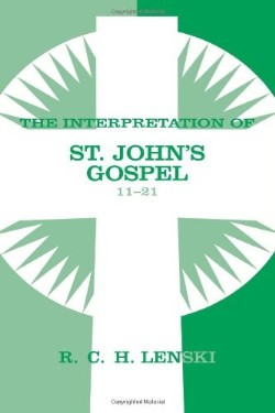 9780806680903 Interpretation Of Saint Johns Gospel Chapters 11-21