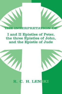 9780806690117 Interpretation Of 1-2 Epistles Of Peter Three Epistles Of John And The Epis