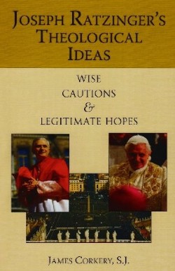 9780809146017 Joseph Ratzingers Theological Ideas
