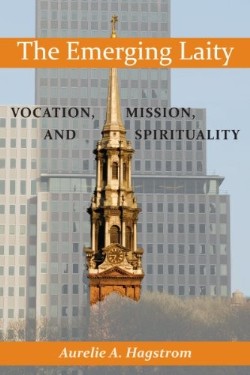 9780809146529 Emerging Laity : Vocation Mission And Spirituality
