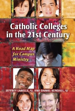 9780809147335 Catholic Colleges In The 21st Century