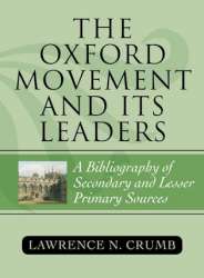 9780810861930 Oxford Movement And Its Leaders (Expanded)