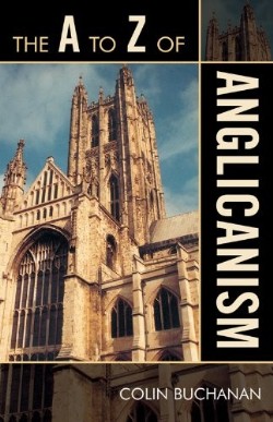 9780810868427 A To Z Of Anglicanism