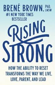 9780812985801 Rising Strong : How The Ability To Reset Transforms The Way We Live