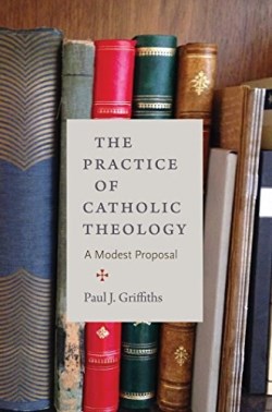 9780813228907 Practice Of Catholic Theology