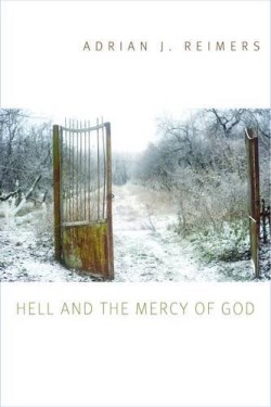 9780813229409 Hell And The Mercy Of God