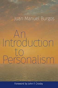 9780813229874 Introduction To Personalism