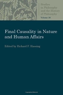 9780813230566 Final Causality In Nature And Human Affairs