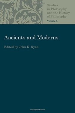9780813231044 Ancients And Moderns