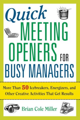 9780814409336 Quick Meeting Openers For Busy Managers