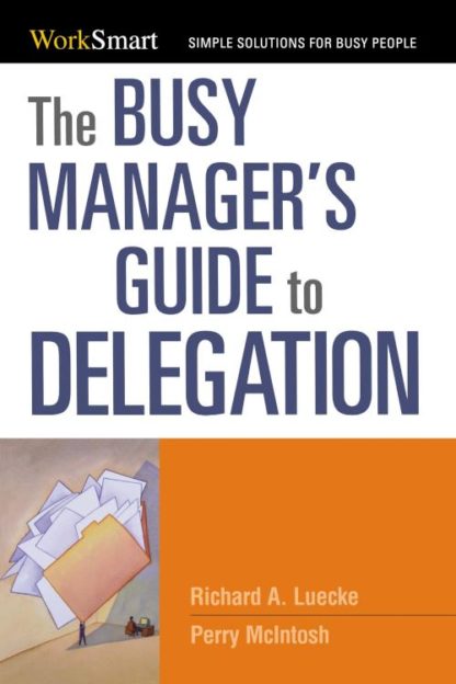 9780814414743 Busy Managers Guide To Delegation
