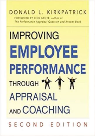 9780814416006 Improving Employee Performance Through Appraisal And Coaching 2nd Edition