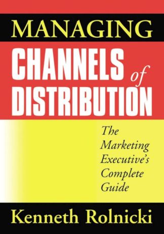 9780814431795 Managing Channels Of Distribution
