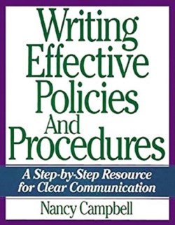 9780814438992 Writing Effective Policies And Procedures