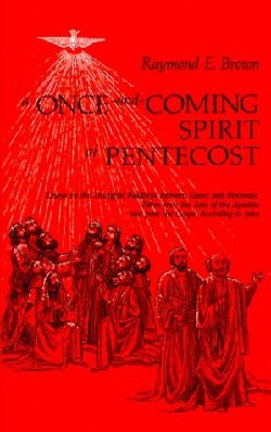 9780814621547 Once And Coming Spirit At Pentecost
