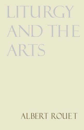 9780814623930 Liturgy And The Arts