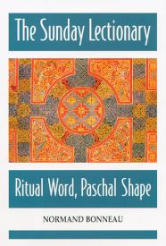 9780814624579 Sunday Lectionary : Ritual Word Paschal Shape