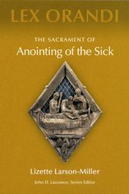 9780814625231 Sacrament Of Anointing Of The Sick