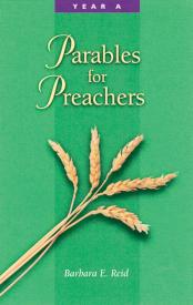 9780814625507 Parables For Preachers Year A