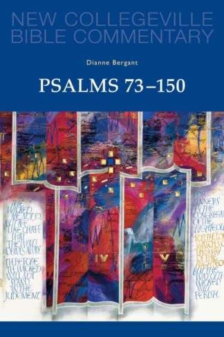 9780814628560 Psalms 73-150 : New Collegeville Bible Commentary