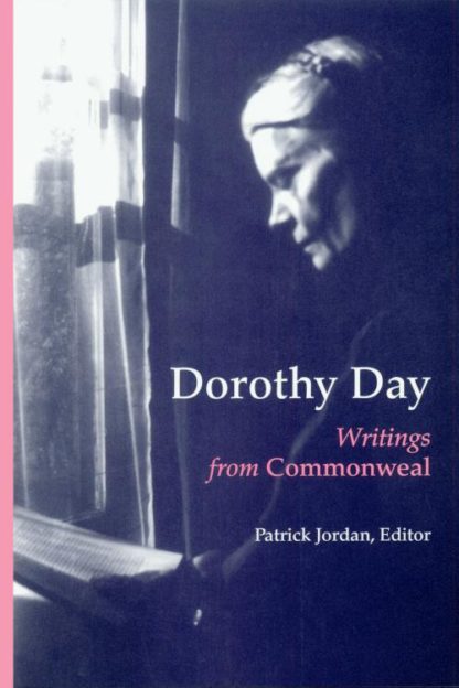 9780814628751 Dorothy Day : Writings For Commonweal