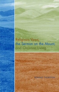 9780814629291 Religious Vows The Sermon On The Mount And Christian Living