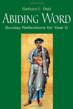 9780814633137 Abiding Word Sunday Reflections For Year C