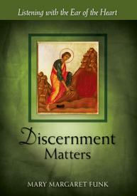 9780814634691 Discernment Matters : Listening With The Ear Of The Heart