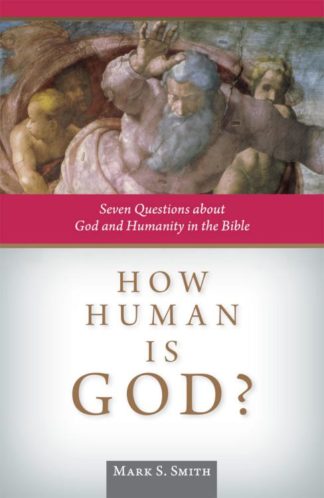9780814637593 How Human Is God