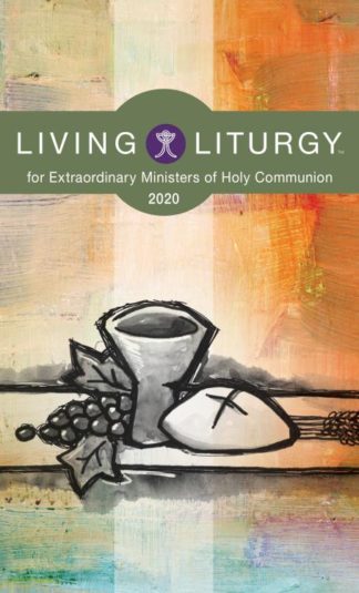 9780814644249 Living Liturgy For Extraordinary Ministers Of Holy Communion Year A 2020