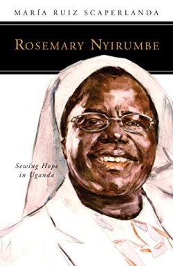 9780814644638 Rosemary Nyirumbe : Sewing Hope In Uganda