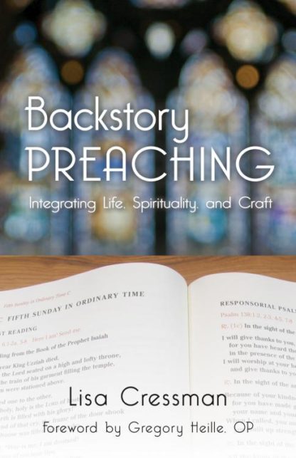 9780814645147 Backstory Preaching : Integrating Life Spirituality And Craft