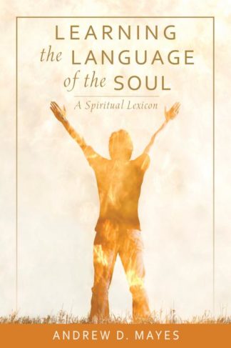9780814647523 Learning The Language Of The Soul