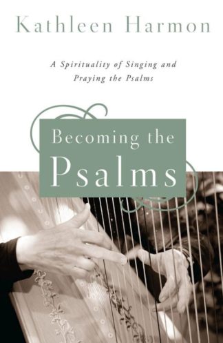 9780814648599 Becoming The Psalms