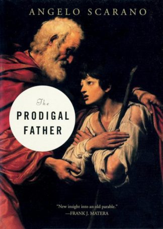 9780814649244 Prodigal Father : Parable Of Liberation And Love