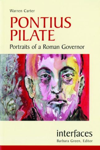 9780814651131 Pontius Pilate : Portraits Of A Roman Governor