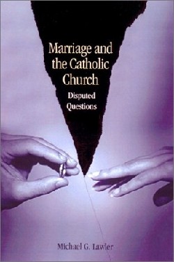 9780814651162 Marriage And The Catholic Church